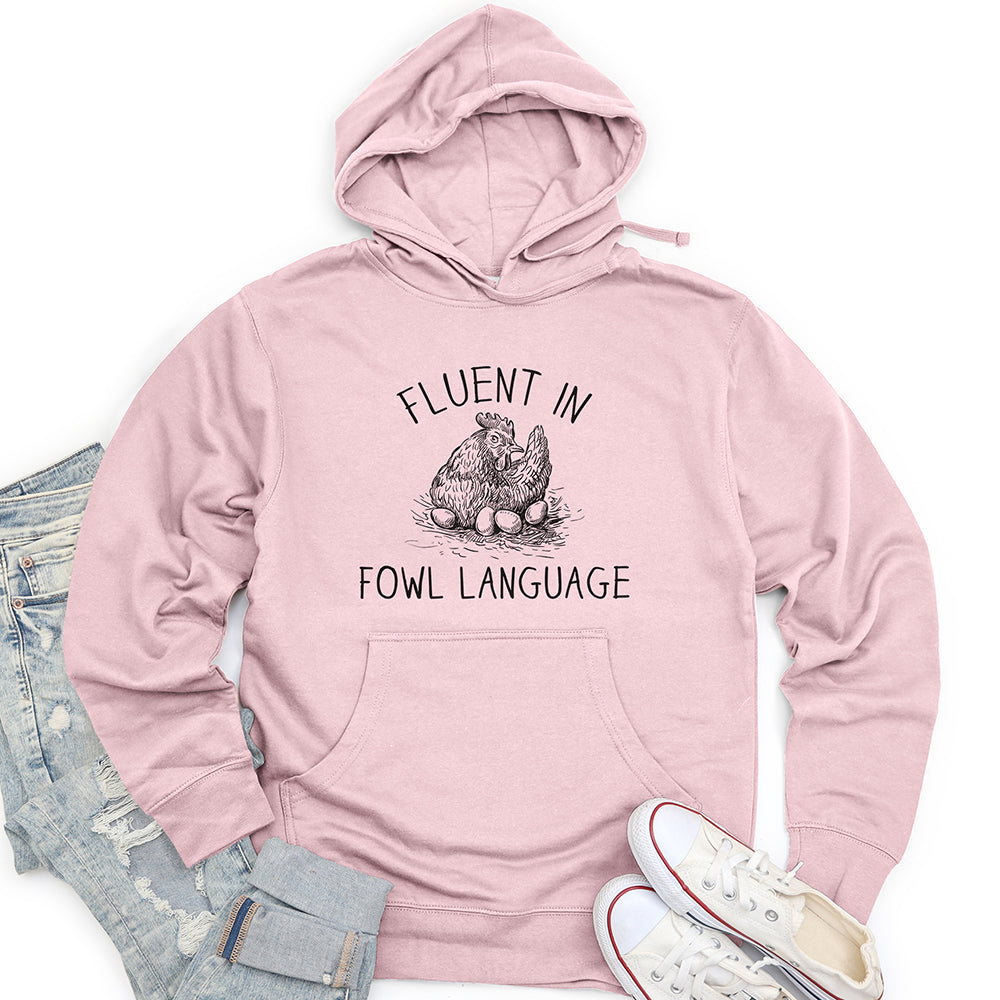 Fluent in Fowl Language Unisex Midweight Hoodie