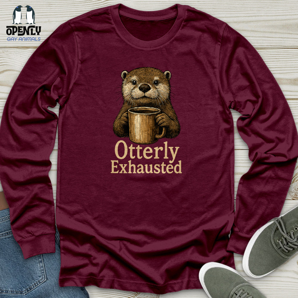 Otterly Exhausted Unisex Long Sleeve Tee