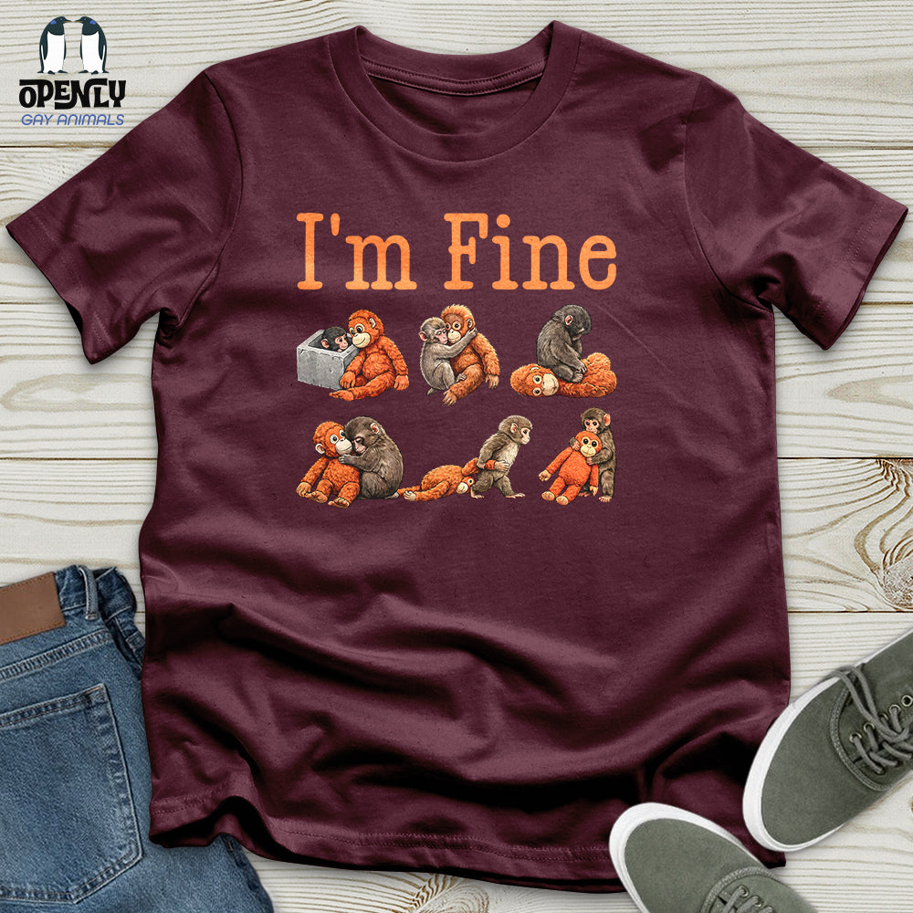 I'm Fine 02 Unisex T-Shirt
