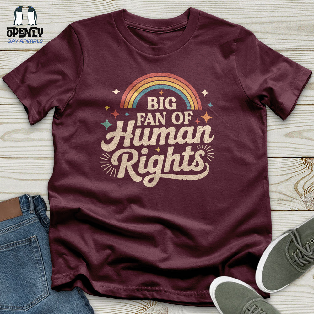 Big Fan Of Human Right 03 Unisex T-Shirt