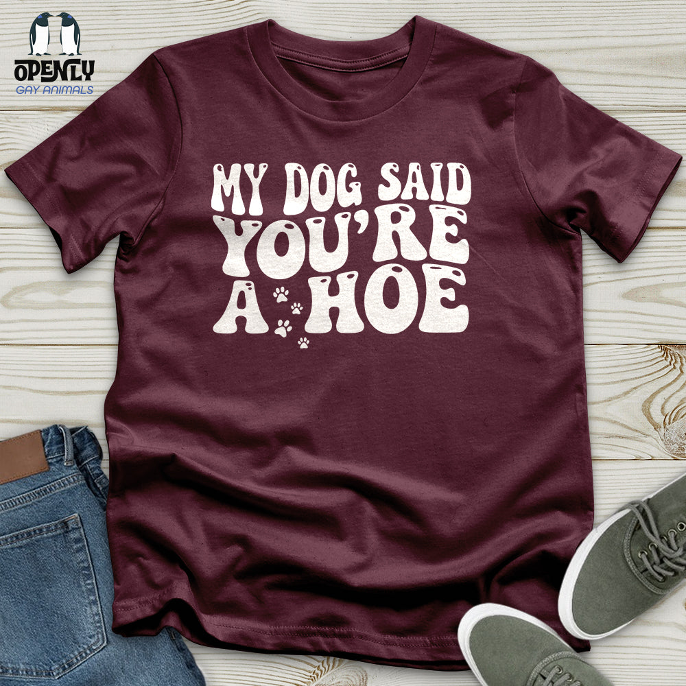 My Dog Unisex T-Shirt