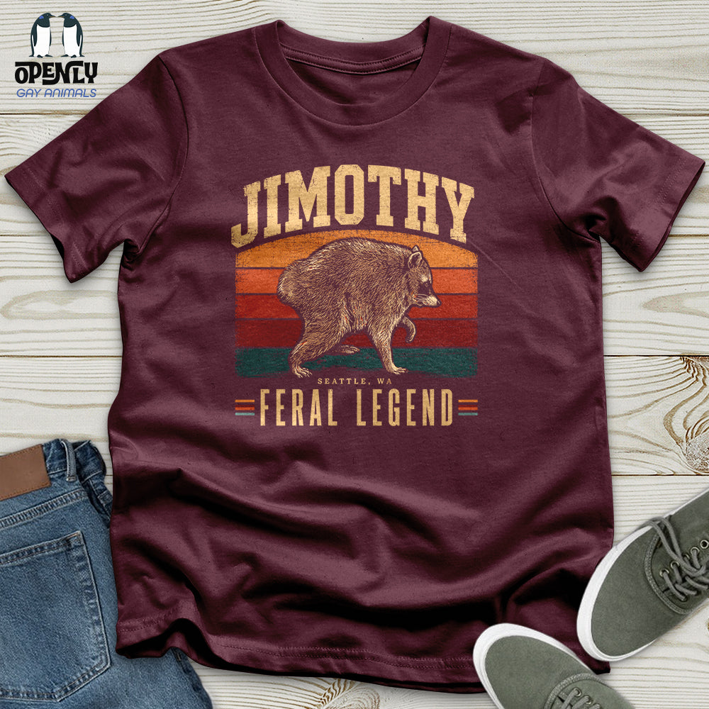 Jimothy Feral Legend Unisex T-Shirt