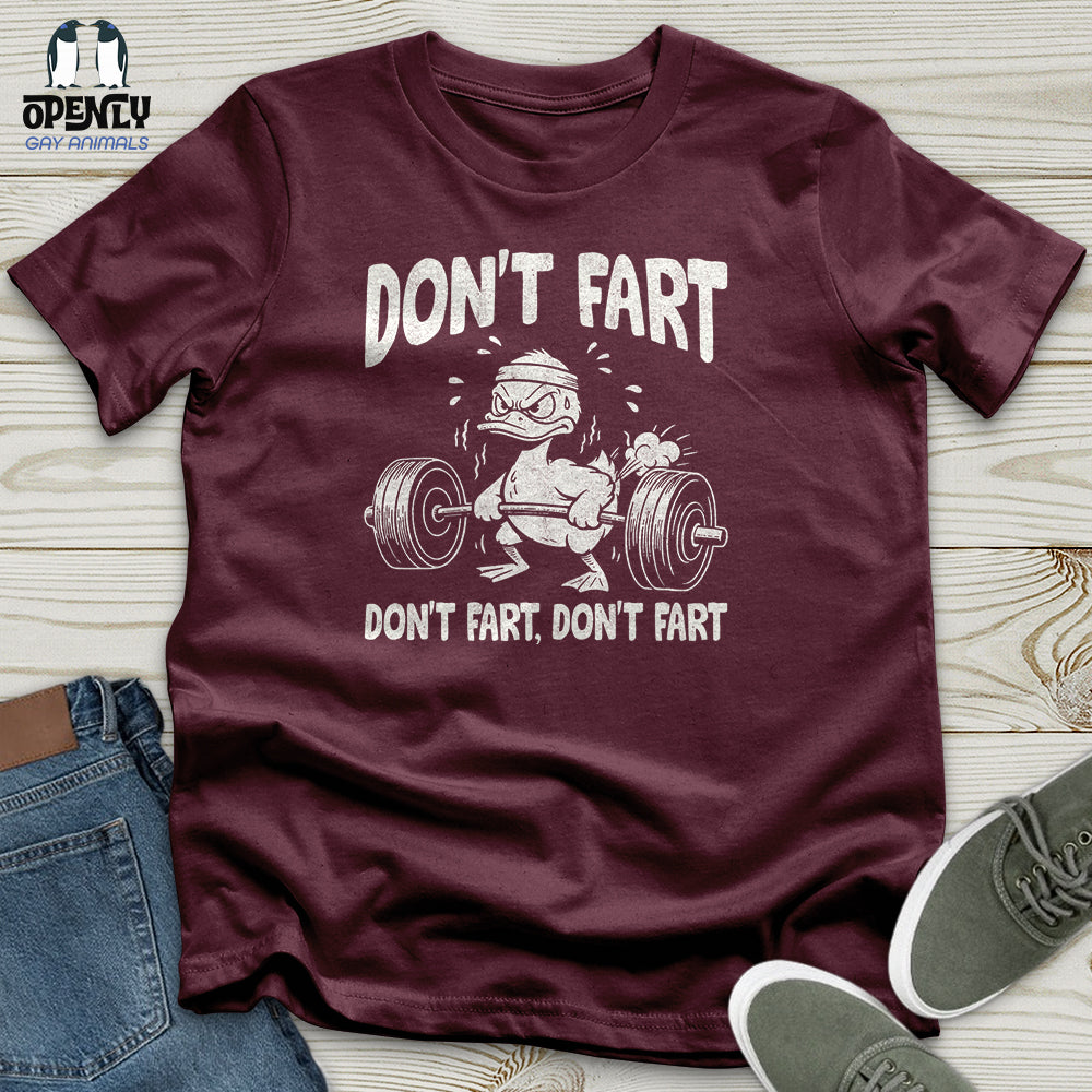 Don't Fart Unisex T-Shirt