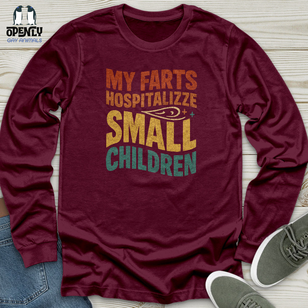 My Farts Hospitalizze Small Children Unisex Long Sleeve Tee
