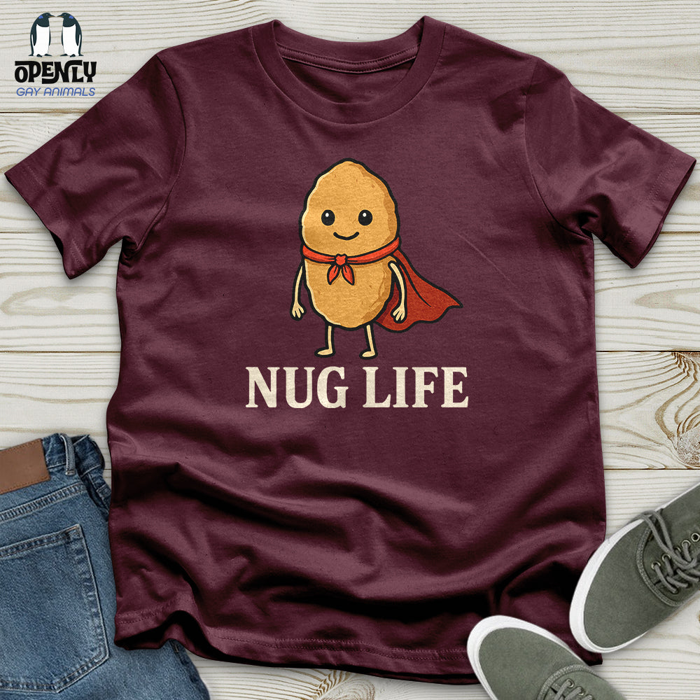 Nug Life Unisex T-Shirt