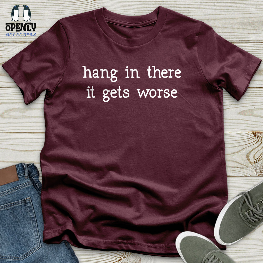 Hang In There 02 Unisex T-Shirt