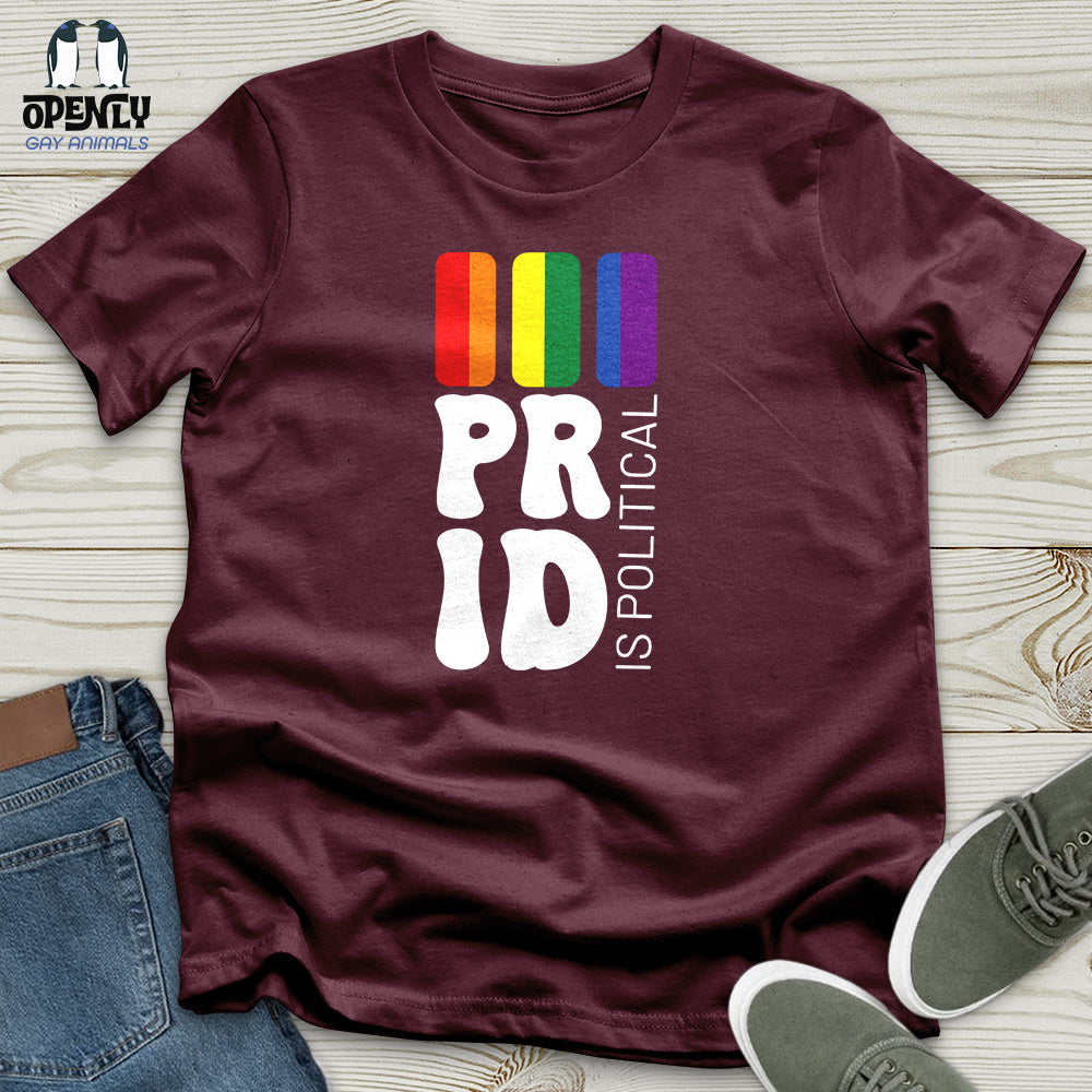 Pride is Political Unisex T-Shirt