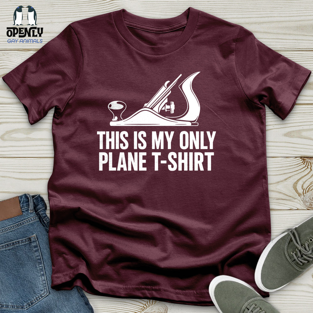 This Is My Only Plane Unisex T-Shirt