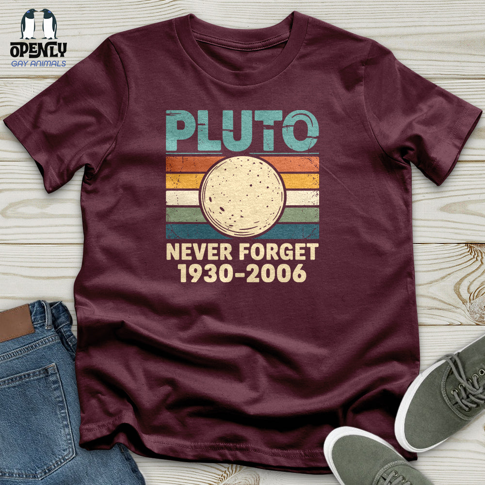 Pluto Never Forget Unisex T-Shirt