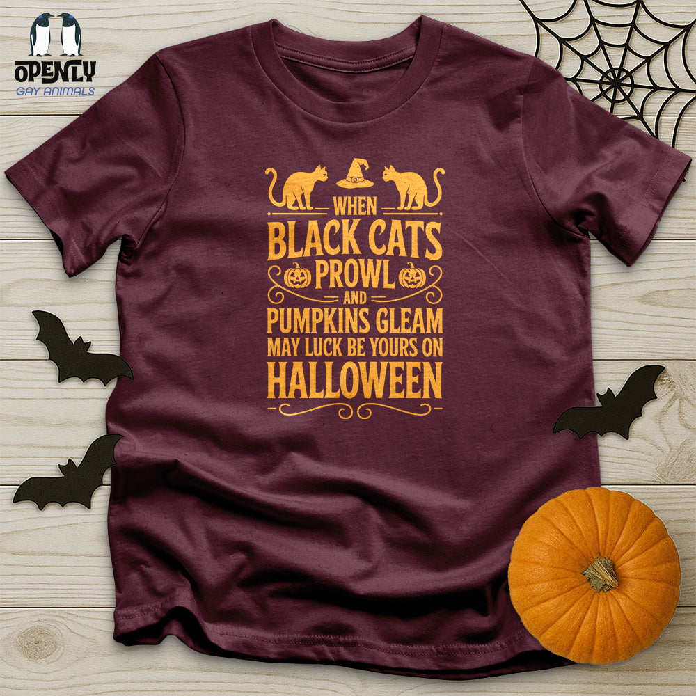 When Black Cats Prowl Unisex T-Shirt