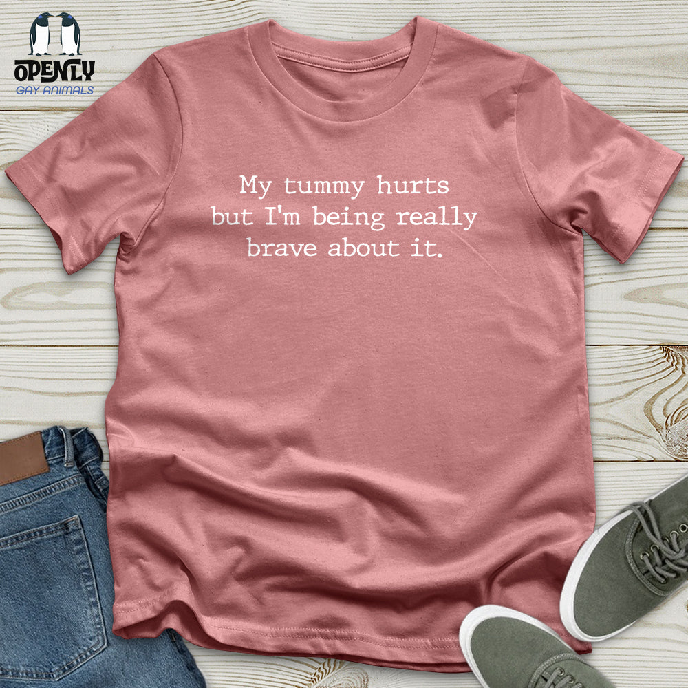 My Tummy Hurts Unisex T-Shirt