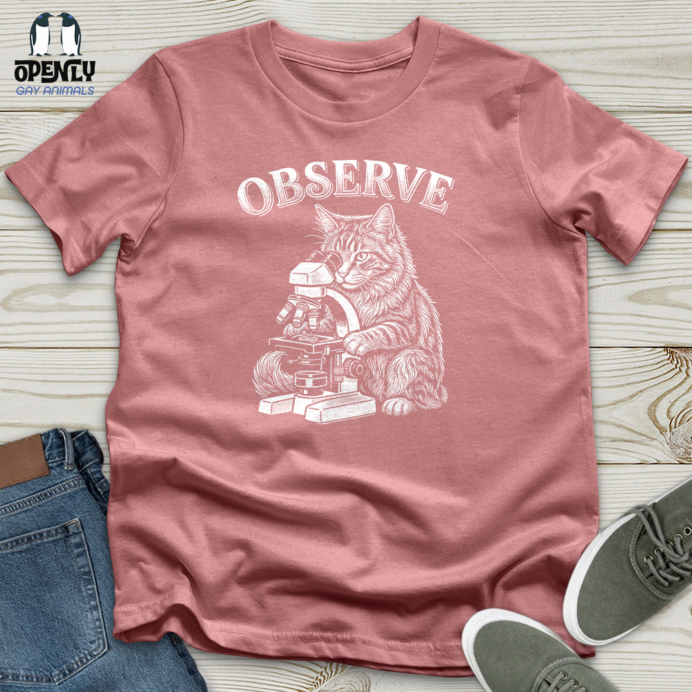 Observe Unisex T-Shirt