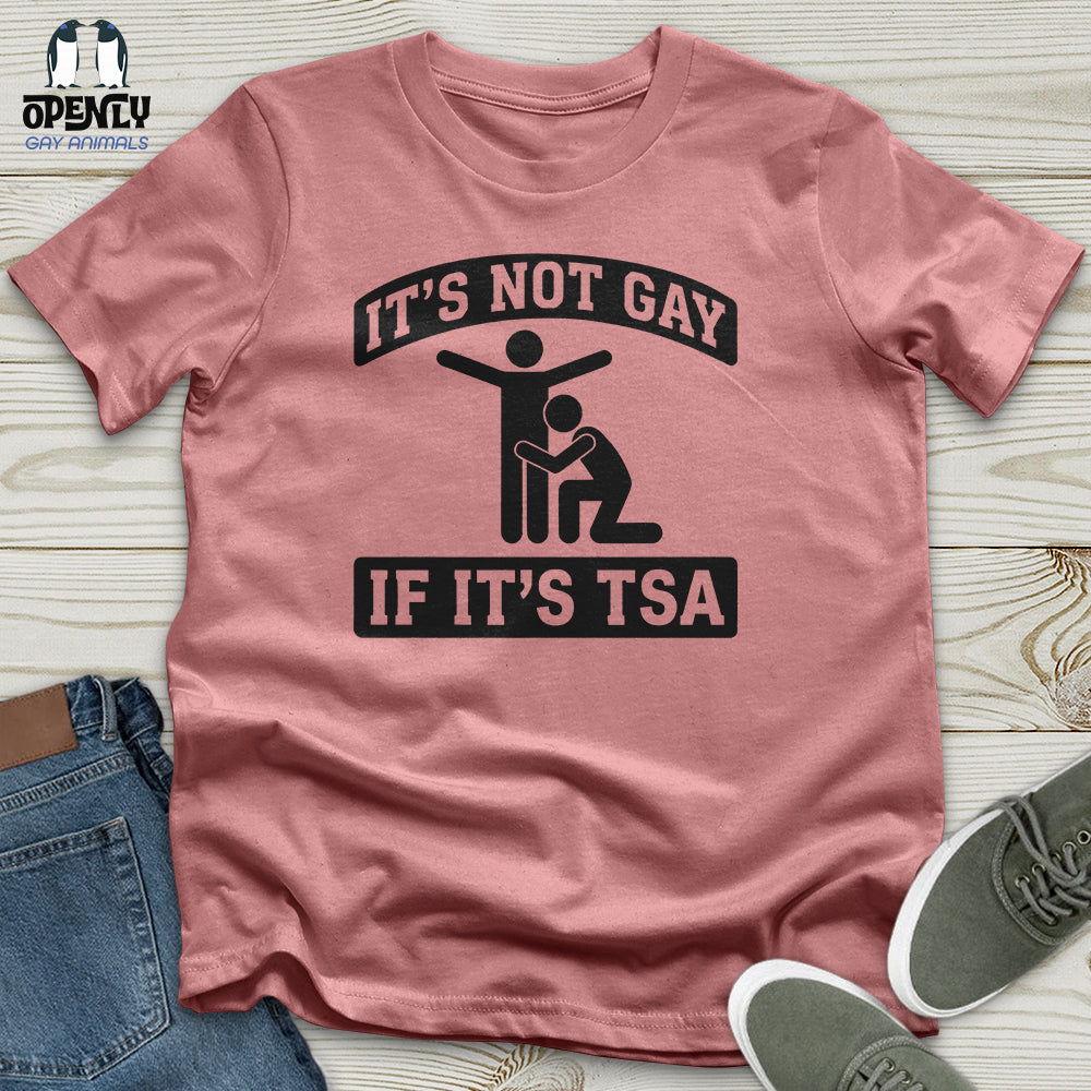 It's Not Gay Unisex T-Shirt