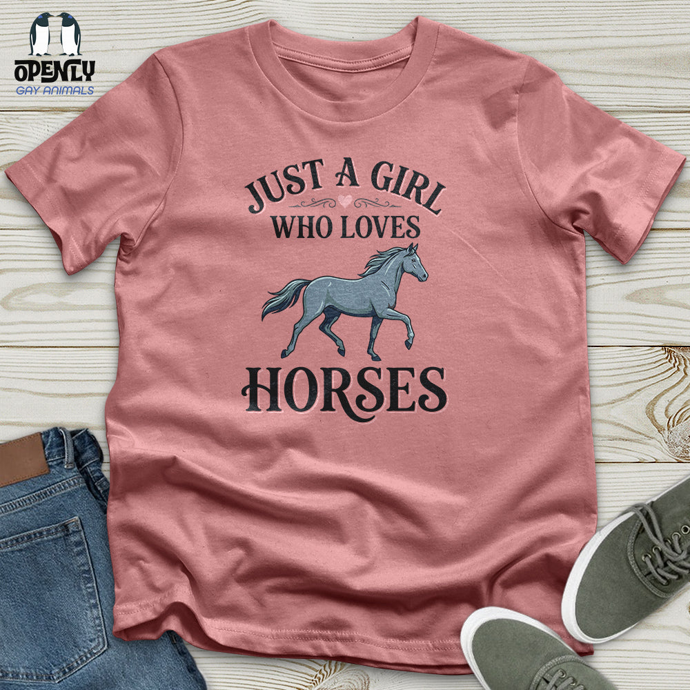 Just A Girl Who Loves Horses Unisex T-Shirt