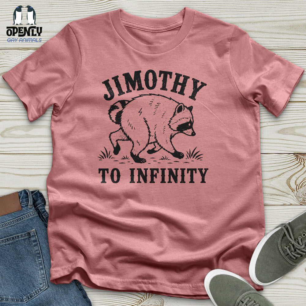 Jimothy to Infinity Unisex T-Shirt