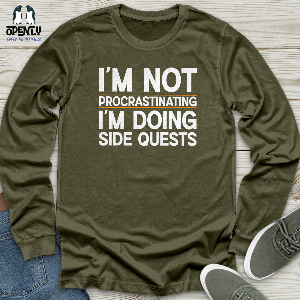 I’m Not Procrastinating I’m Doing Side Quests Unisex Long Sleeve Tee