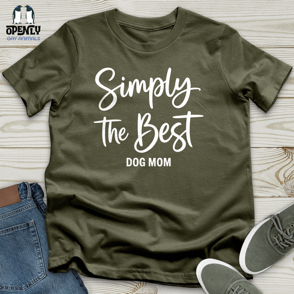 Simply the Best Unisex T-Shirt