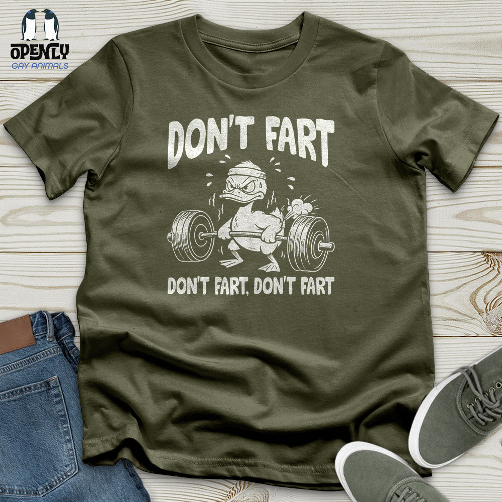 Don't Fart Unisex T-Shirt