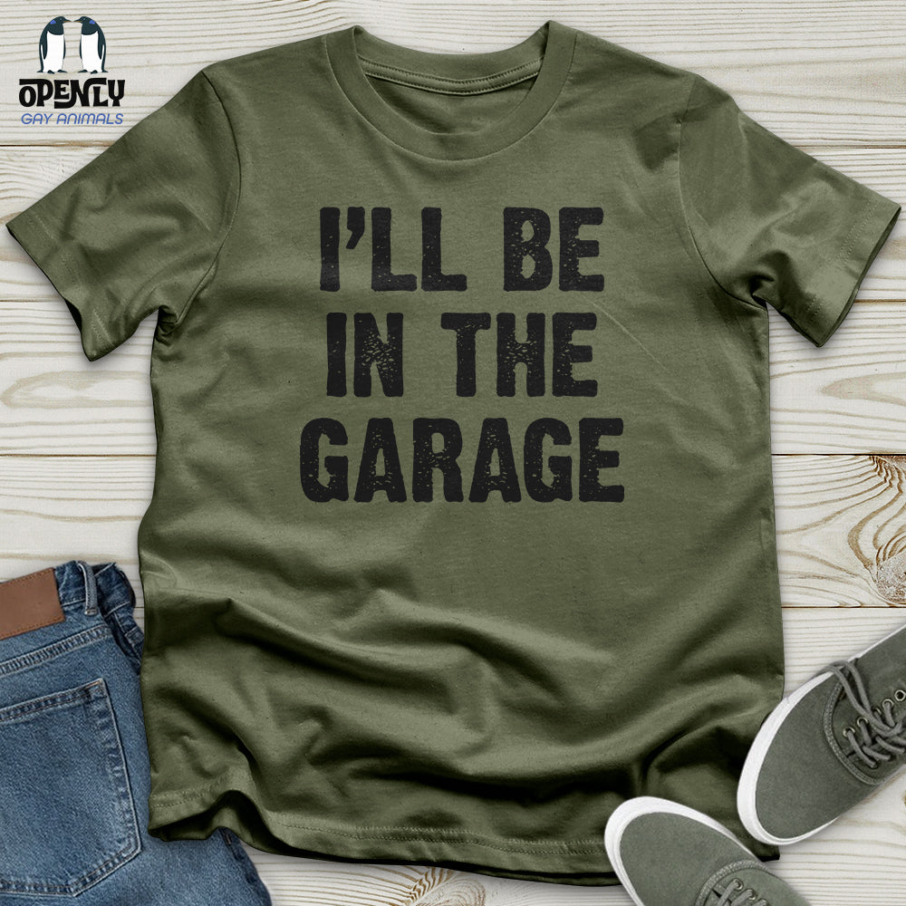 I'll Be in the Garage Softstyle Tee