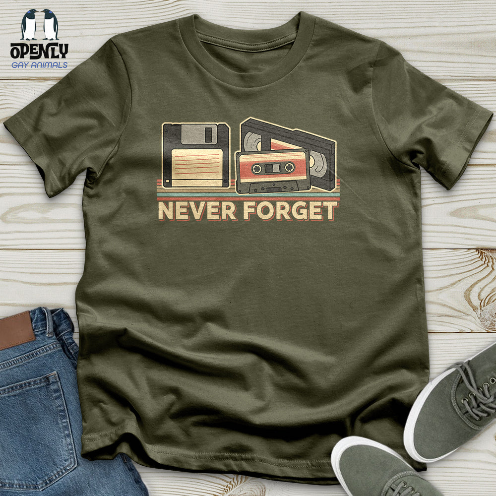 Never Forget Unisex T-Shirt