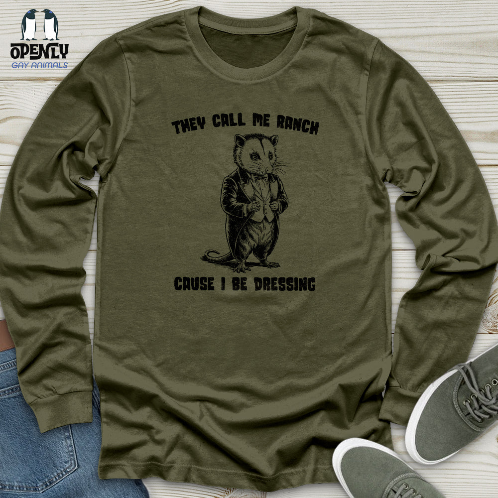 They Call Me Ranch Unisex Long Sleeve Tee
