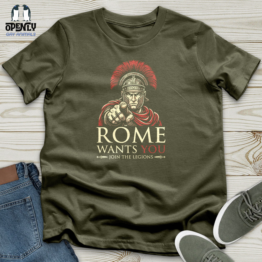 Rome Want You Unisex T-Shirt