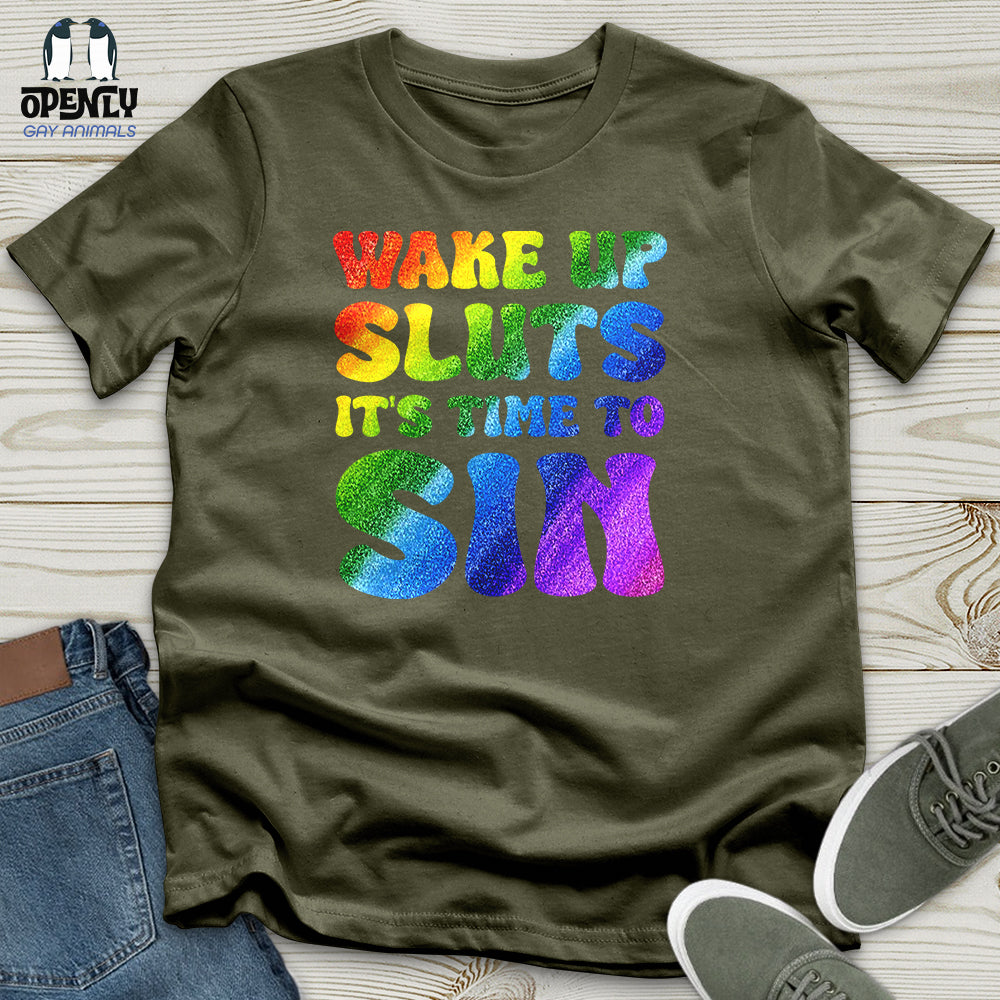 Wake Up Sluts 02 Unisex T-Shirt