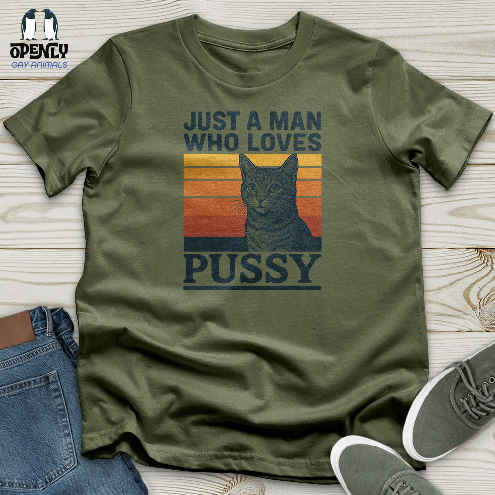 Just a Man Who Love Pussy Softstyle Tee