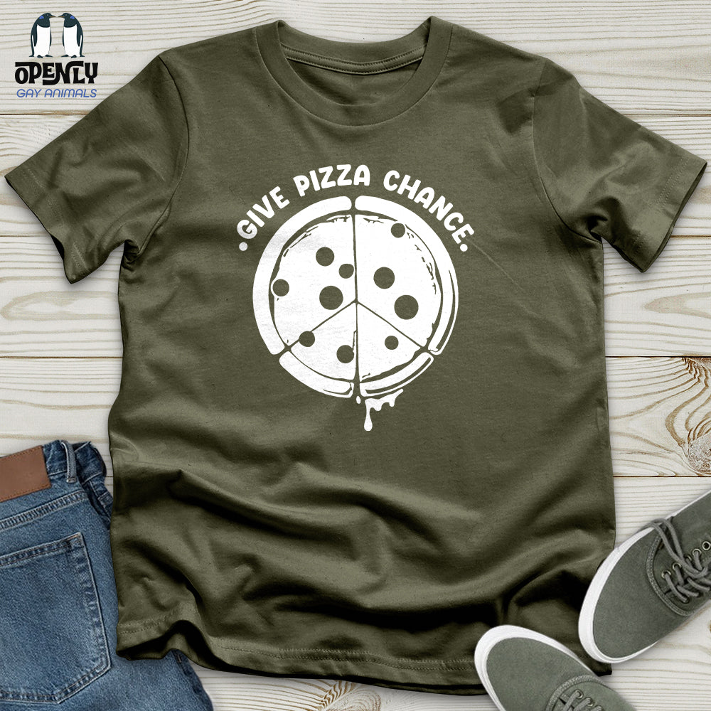 Give Pizza Chance Unisex T-Shirt