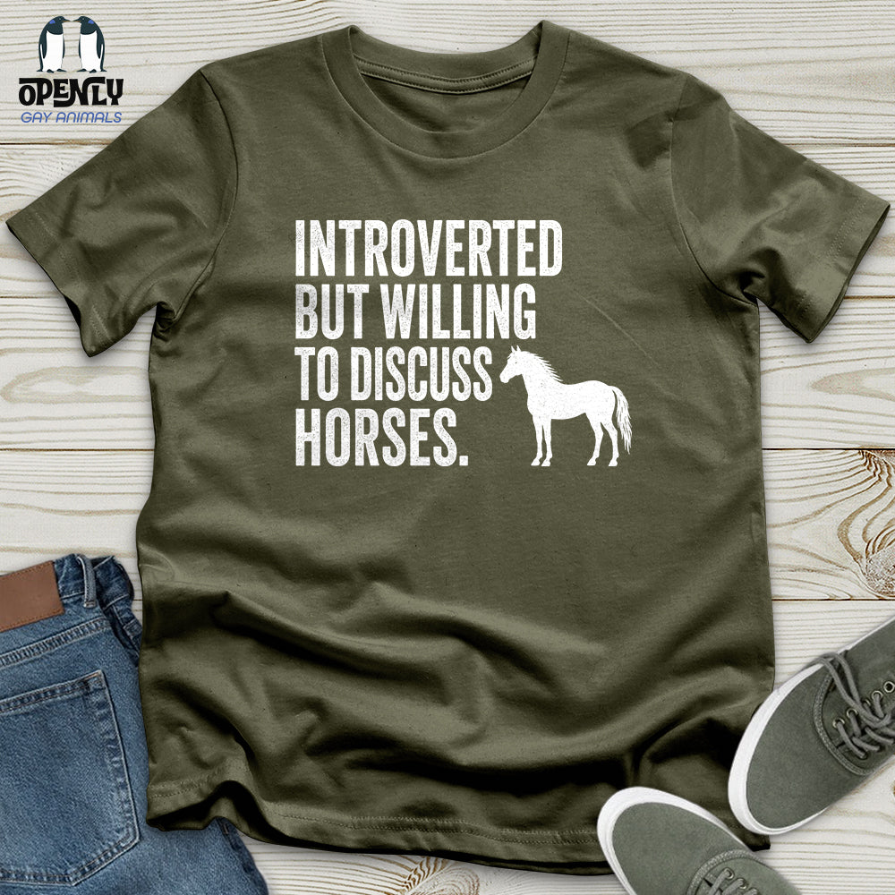 Introverted but Willing to Discuss Horses Unisex T-Shirt