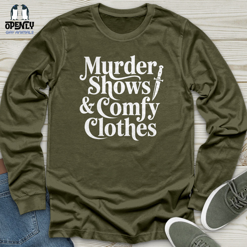 Murder Shows & Comfy Clothes Unisex Long Sleeve Tee