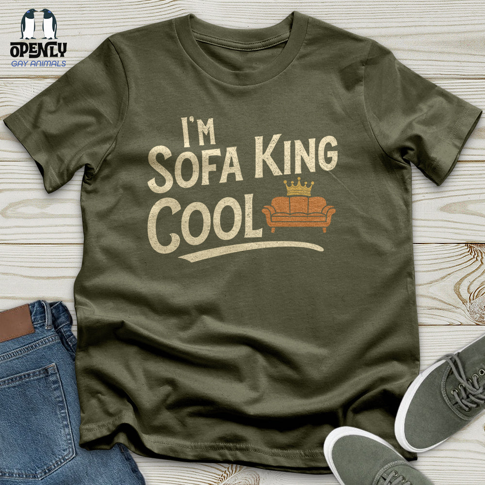I'm Sofa King Cool Unisex T-Shirt