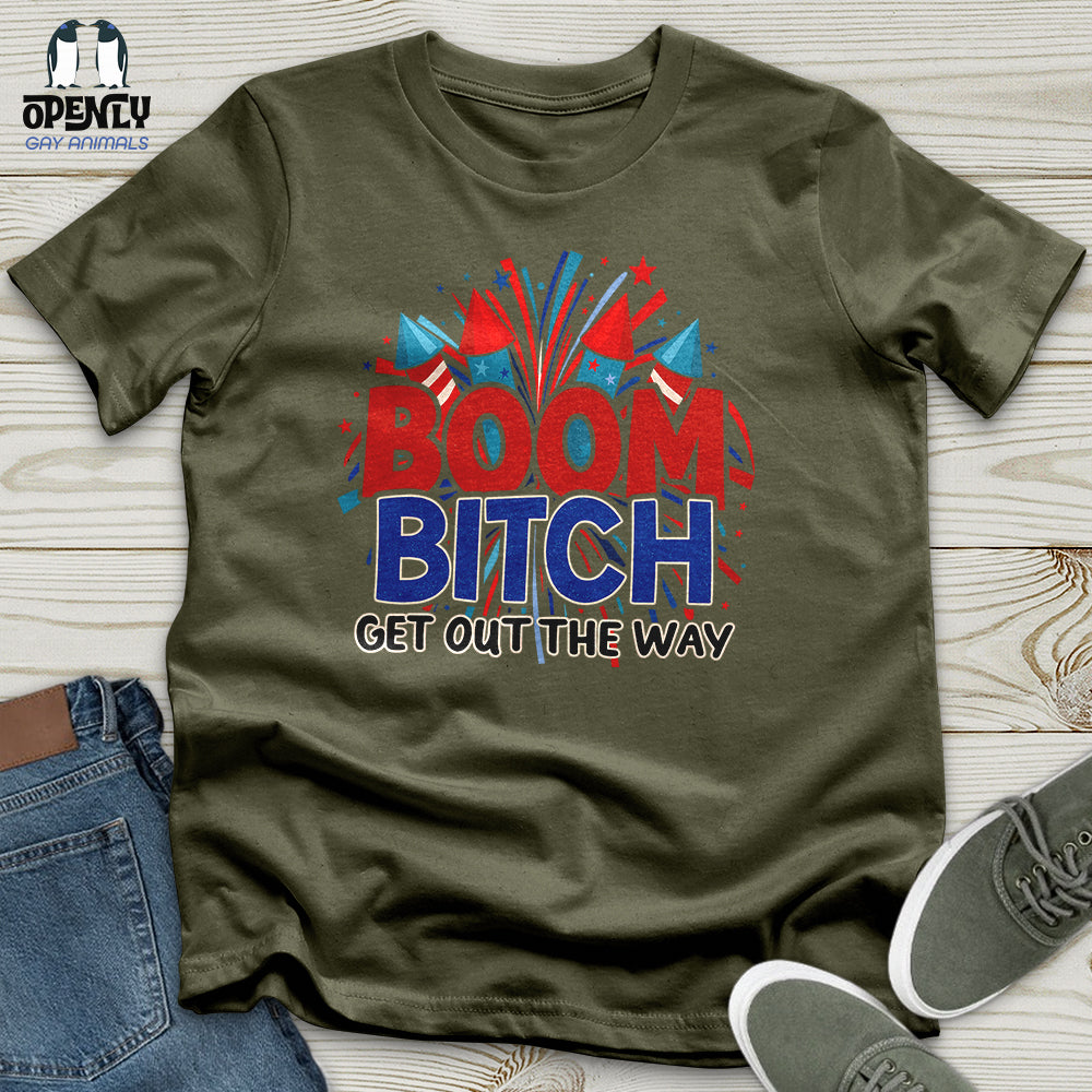 Boom Bitch Unisex T-Shirt