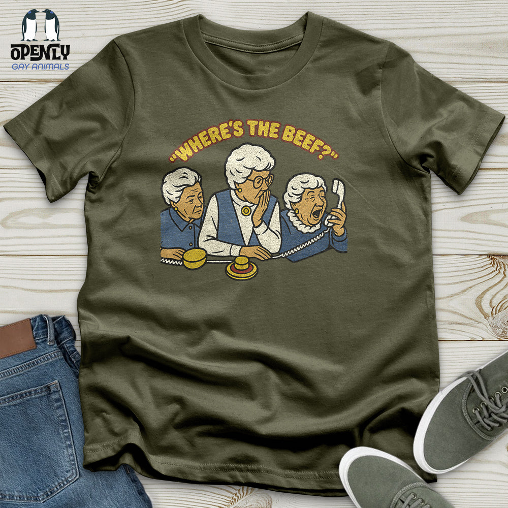 Where's the Beef Unisex T-Shirt