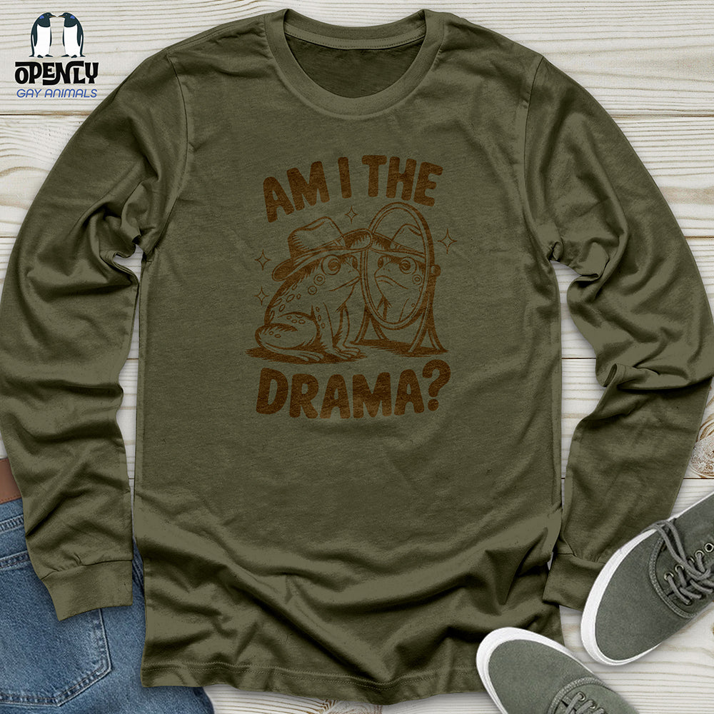 Am I the Drama Unisex Long Sleeve Tee