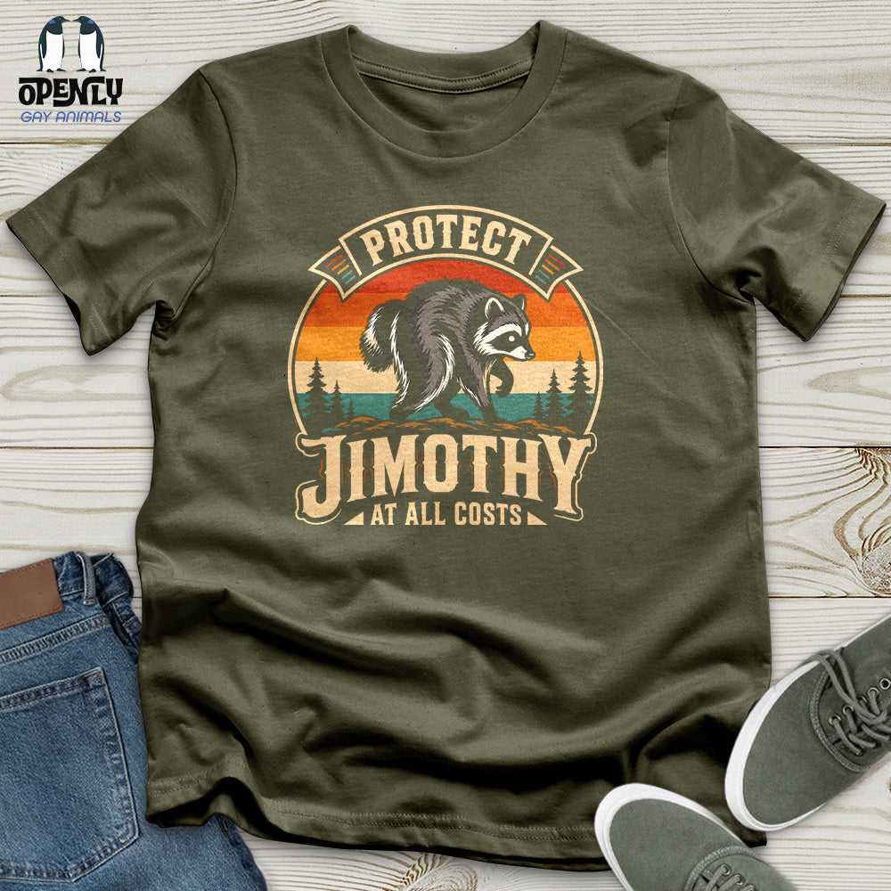 Protect Jimothy at All Costs Unisex T-Shirt