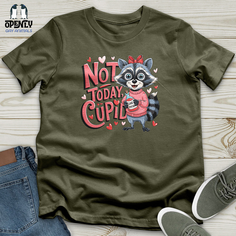 Not Today Cupid Unisex t-shirt