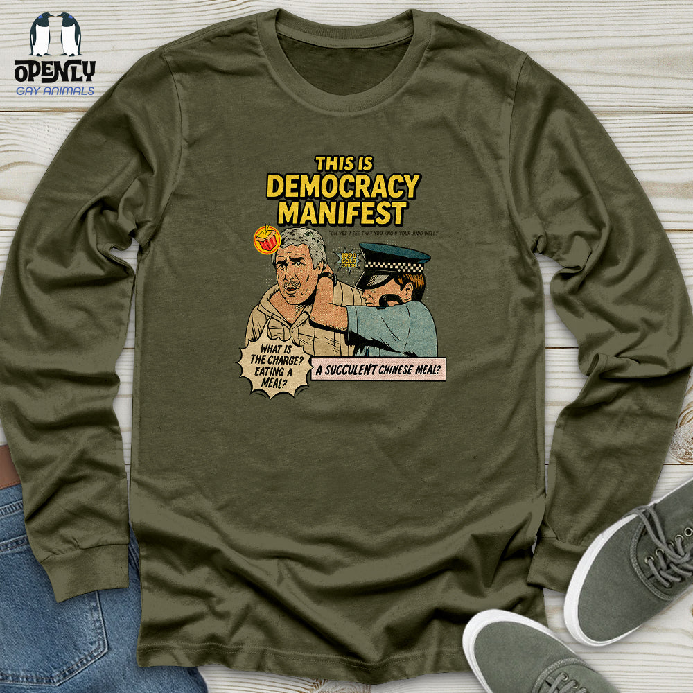 This Is Democracy Manifest Unisex Long Sleeve Tee