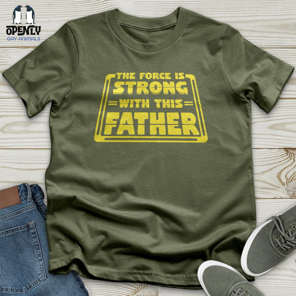 The Force Is Strong With This Father Softstyle Tee