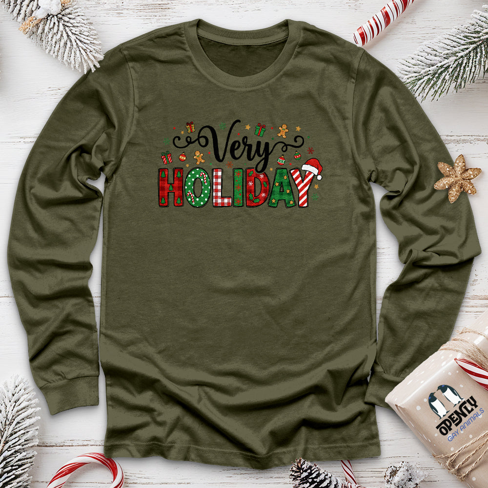 Very HOLIDAY Unisex Long Sleeve Tee