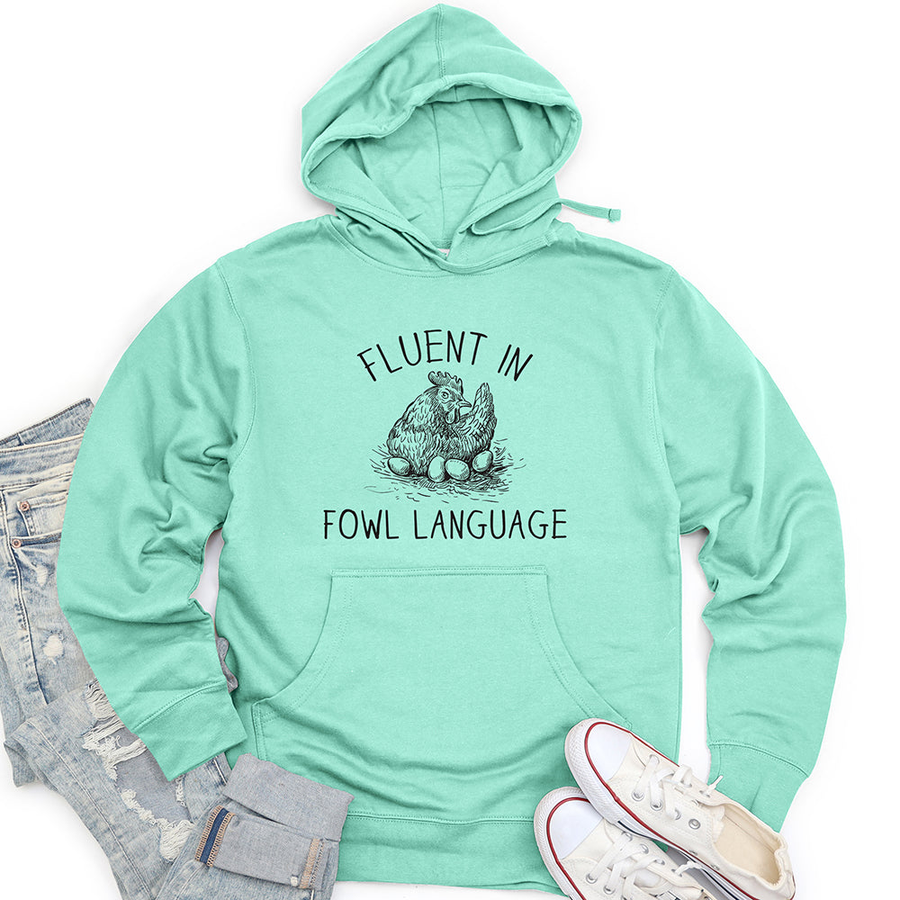 Fluent in Fowl Language Unisex Midweight Hoodie