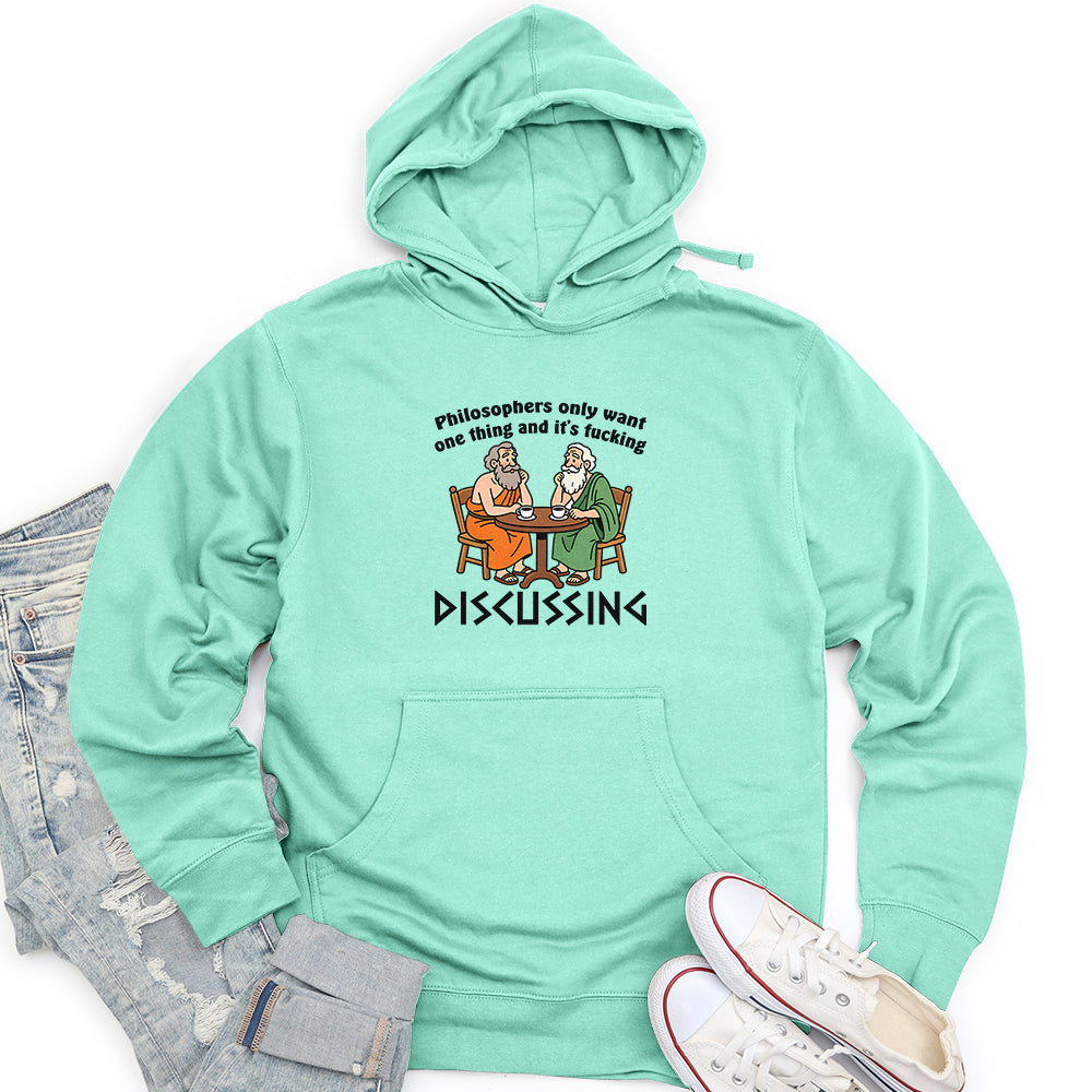 Philosophers Only Want One Thing and It's Fucking Unisex midweight hoodie