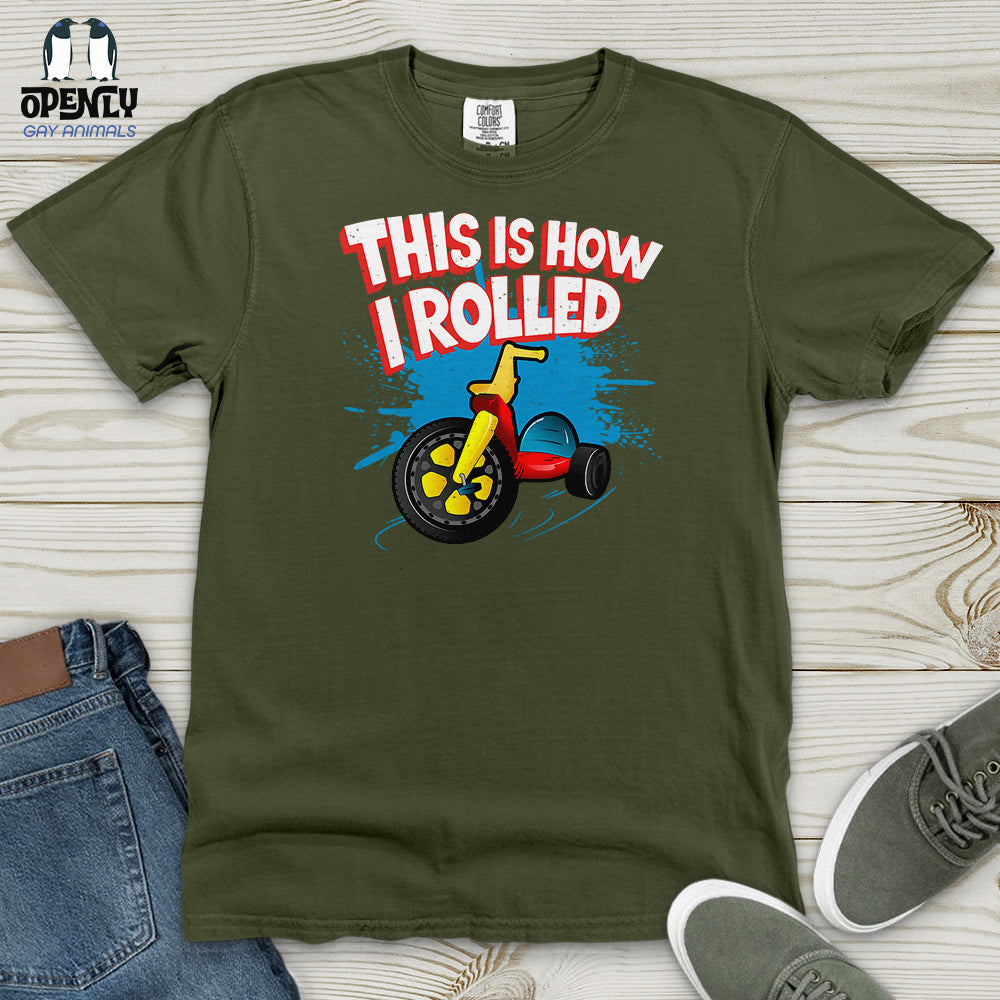 This Is How I Rolled Heavy Cotton Comfort Colors Tee