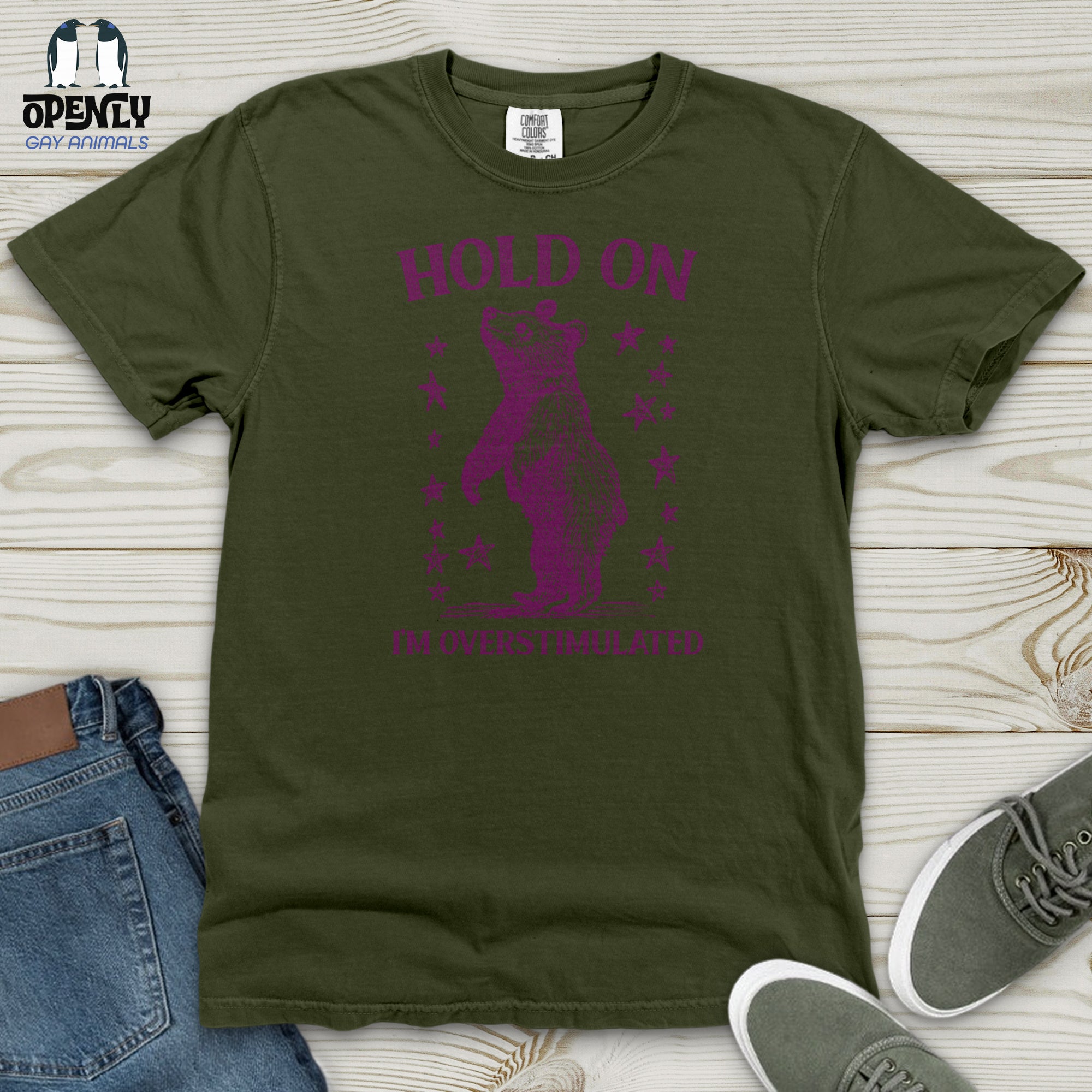 Hold on I'm Overstimulated Bear Heavy Cotton Comfort Colors Tee