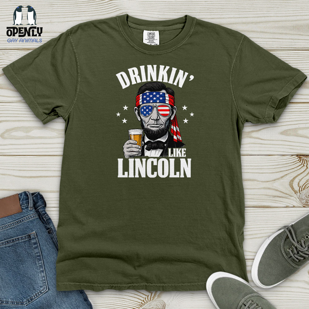 Drinkin' Like Lincoln Heavy Cotton Comfort Colors Tee