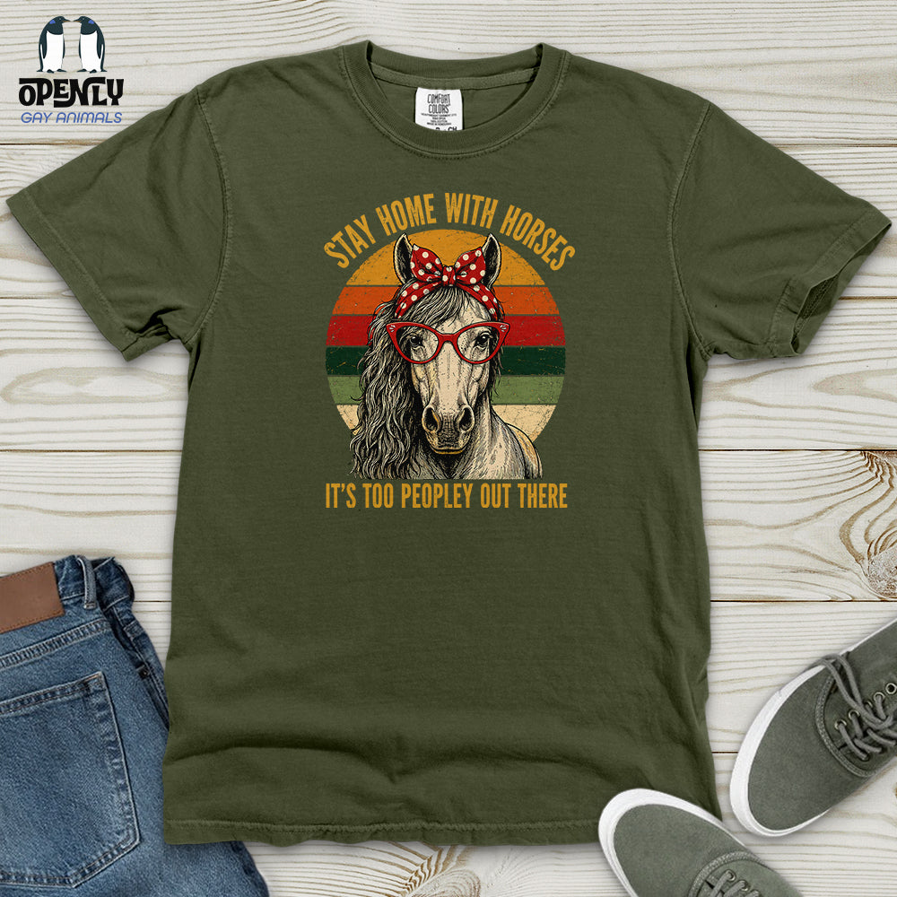 Stay Home With Horses Heavy Cotton Comfort Colors Tee
