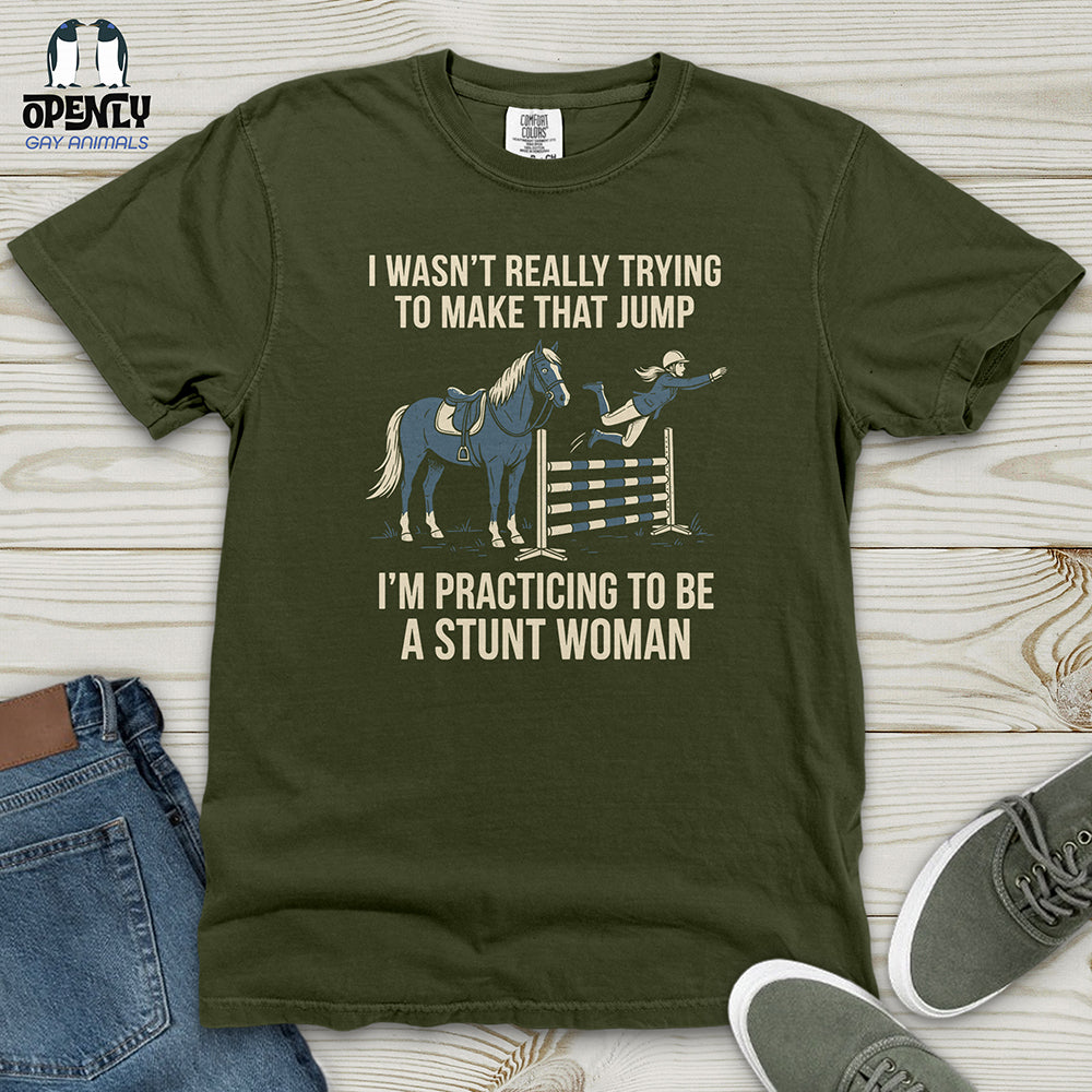 I Wasn't Really Trying to Make That Jump Heavy Cotton Comfort Colors Tee