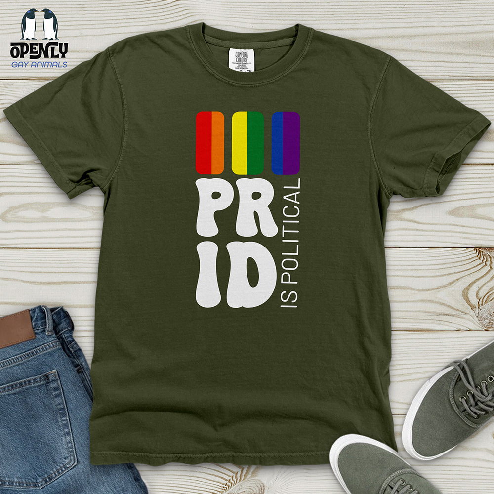 Pride is Political Heavy Cotton Comfort Colors Tee