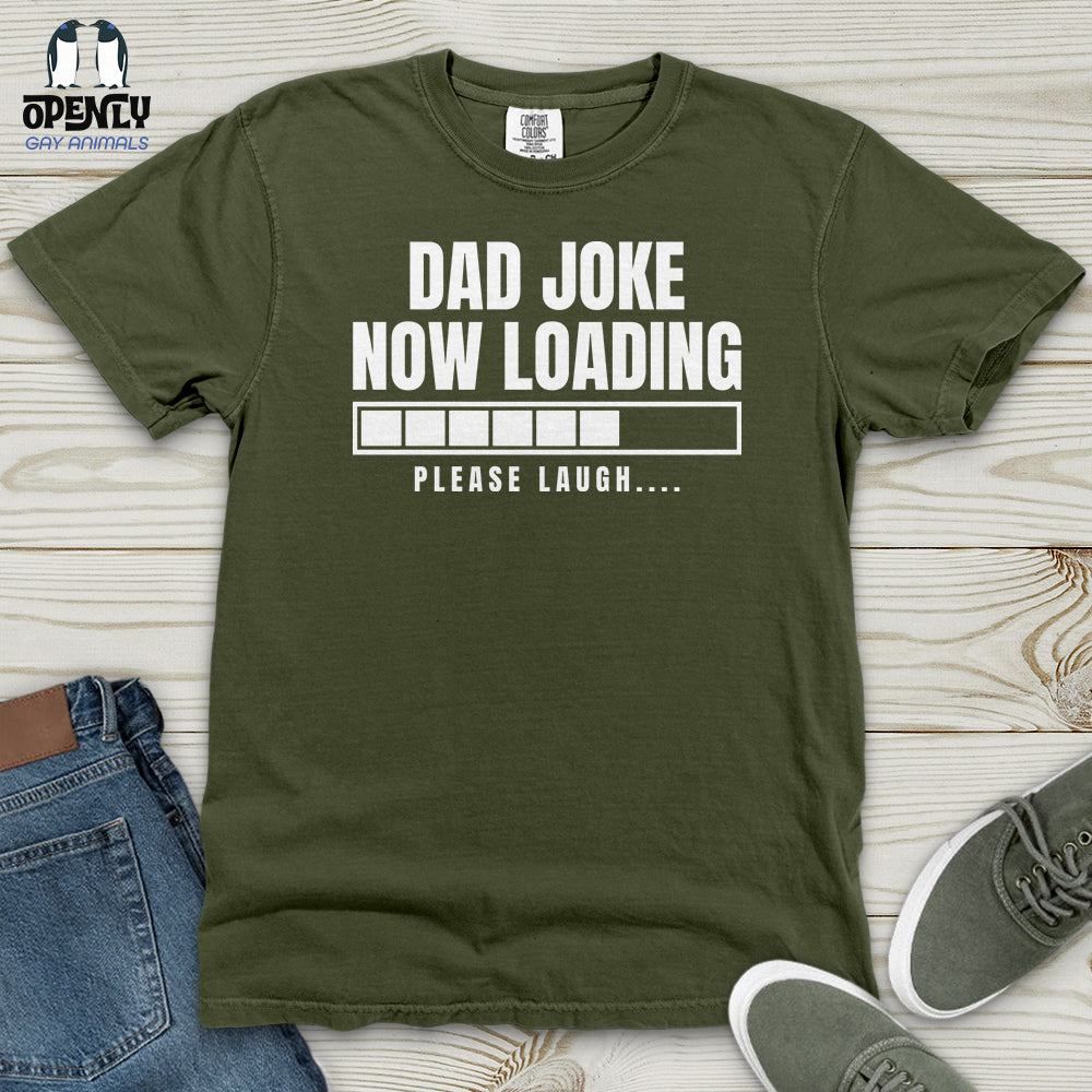 Dad Joke Now Loading Heavy Cotton Comfort Colors Tee