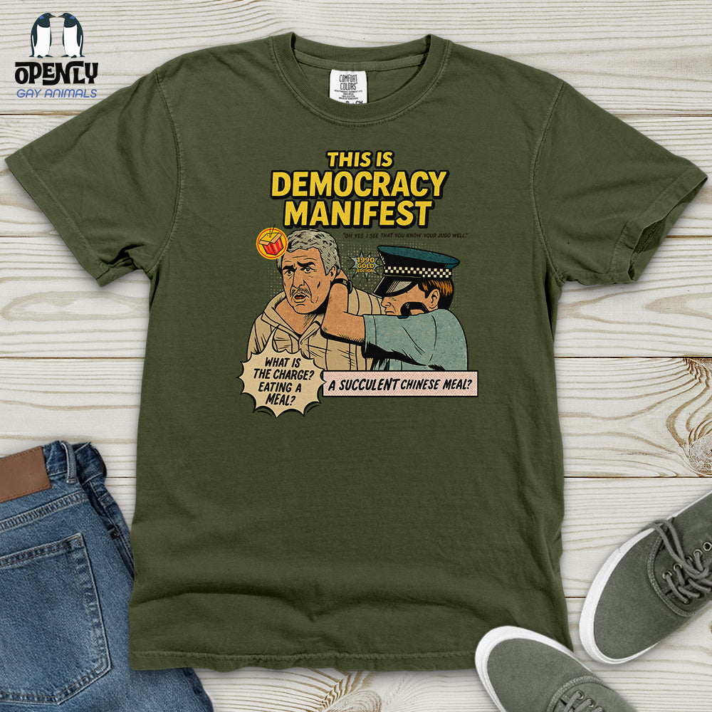 This Is Democracy Manifest Heavy Cotton Comfort Colors Tee